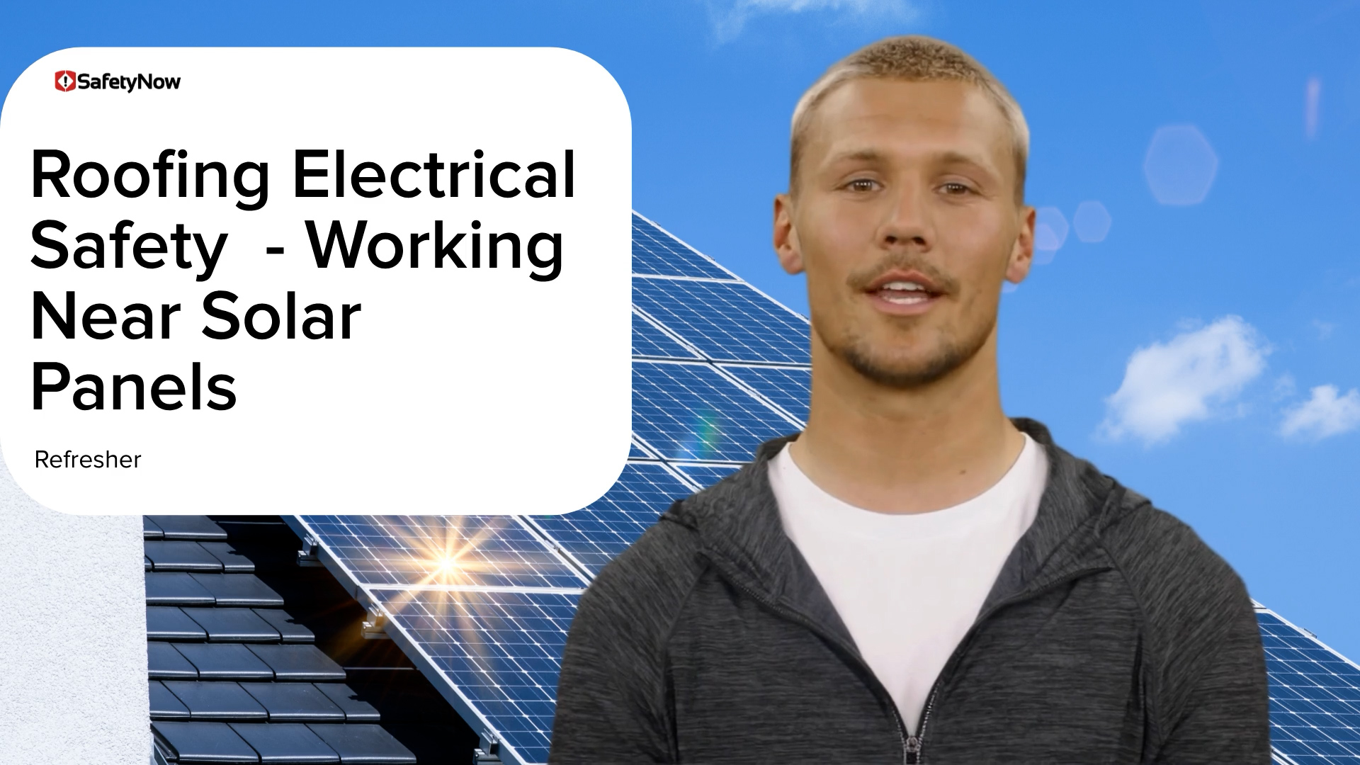 Electrical Safety for Roofing – Working Near Solar Panels - Refresher - Image 3
