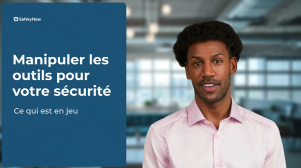 Handle Tools for Your Safety - Video (French Version)