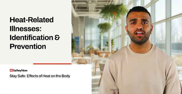 Heat-Related Illnesses: Identification & Prevention – Video