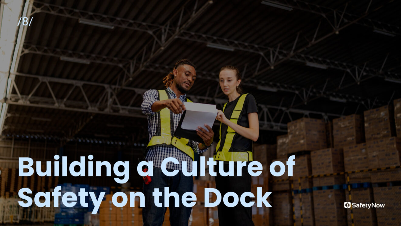 Loading Doc Safety Intro to Loading Dock Safety - SafetyNow