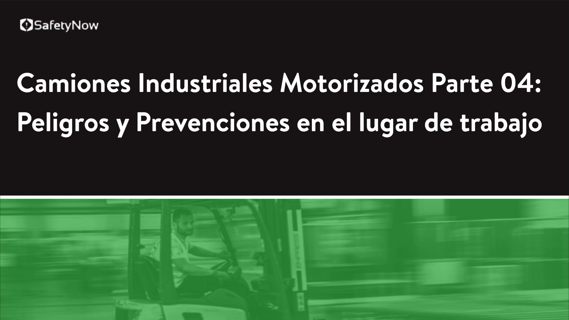Powered Industrial Trucks Part 4 - Workplace Hazards & Hazard Prevention - Spanish - Image 2