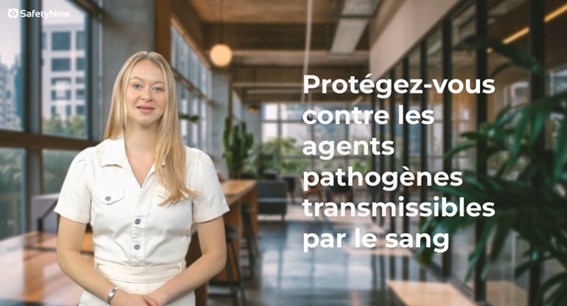 Protect Yourself Against Bloodborne Pathogens – Video (French Version)