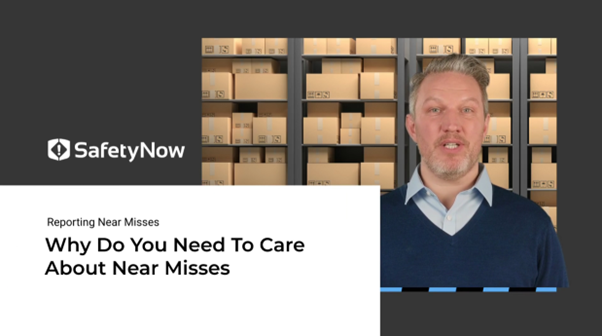 Reporting Near Misses - Video