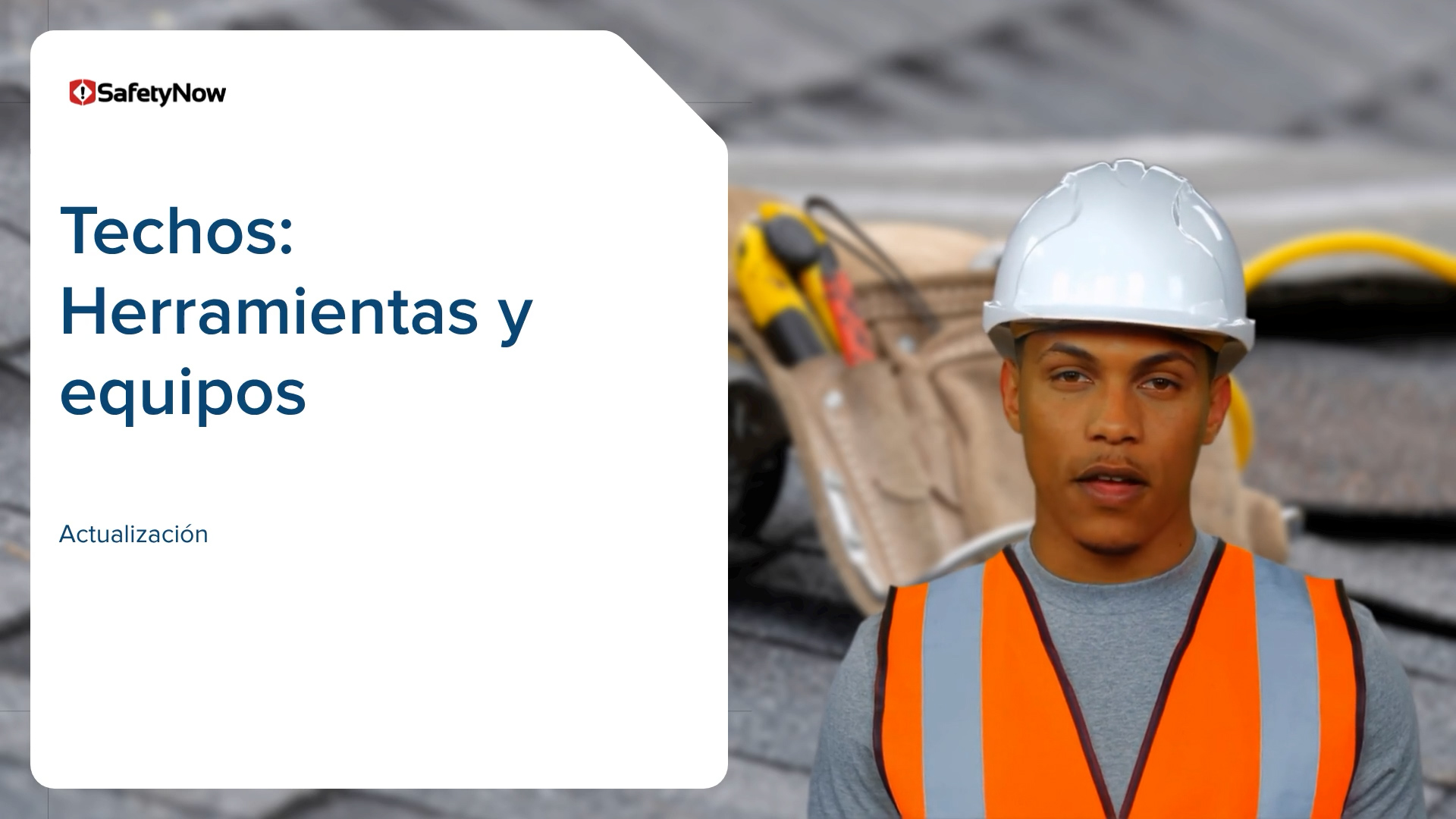 Tools & Equipment for Roofing – Equipment - Refresher - Spanish - Image 3