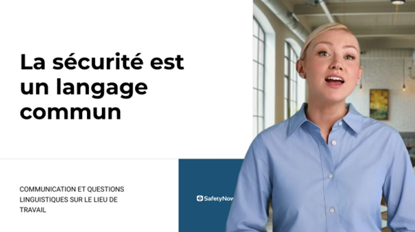 Safety is a Common Language - Video (French Version)