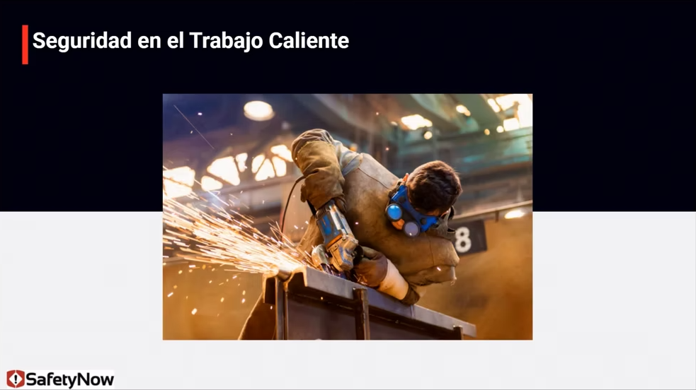 Hot Work Safety - Quick Course (Spanish) - Image 2